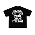 KANYE ATTITUDE