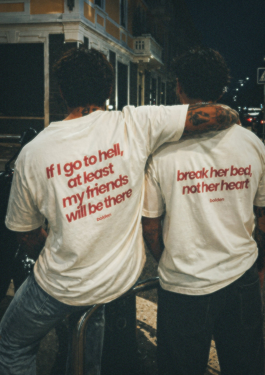 If I go to hell, at least my friends will be there