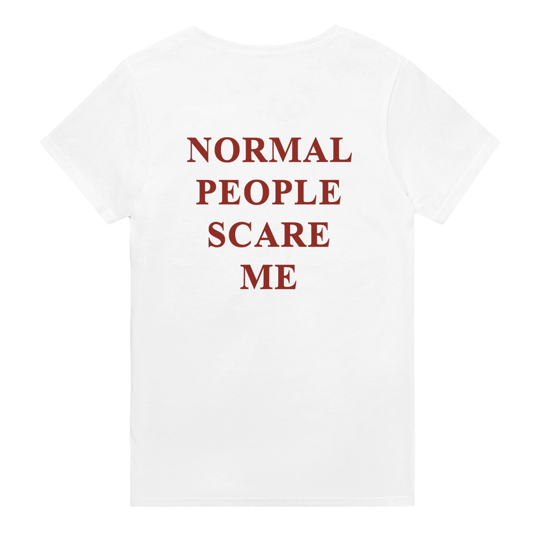 normal people scare me t-shirt white. By FRASED. Unisex heavy cotton tee with a crew neckline and graphic screen print, made from 100% cotton, featuring a classic fit and tear-away label for comfort.