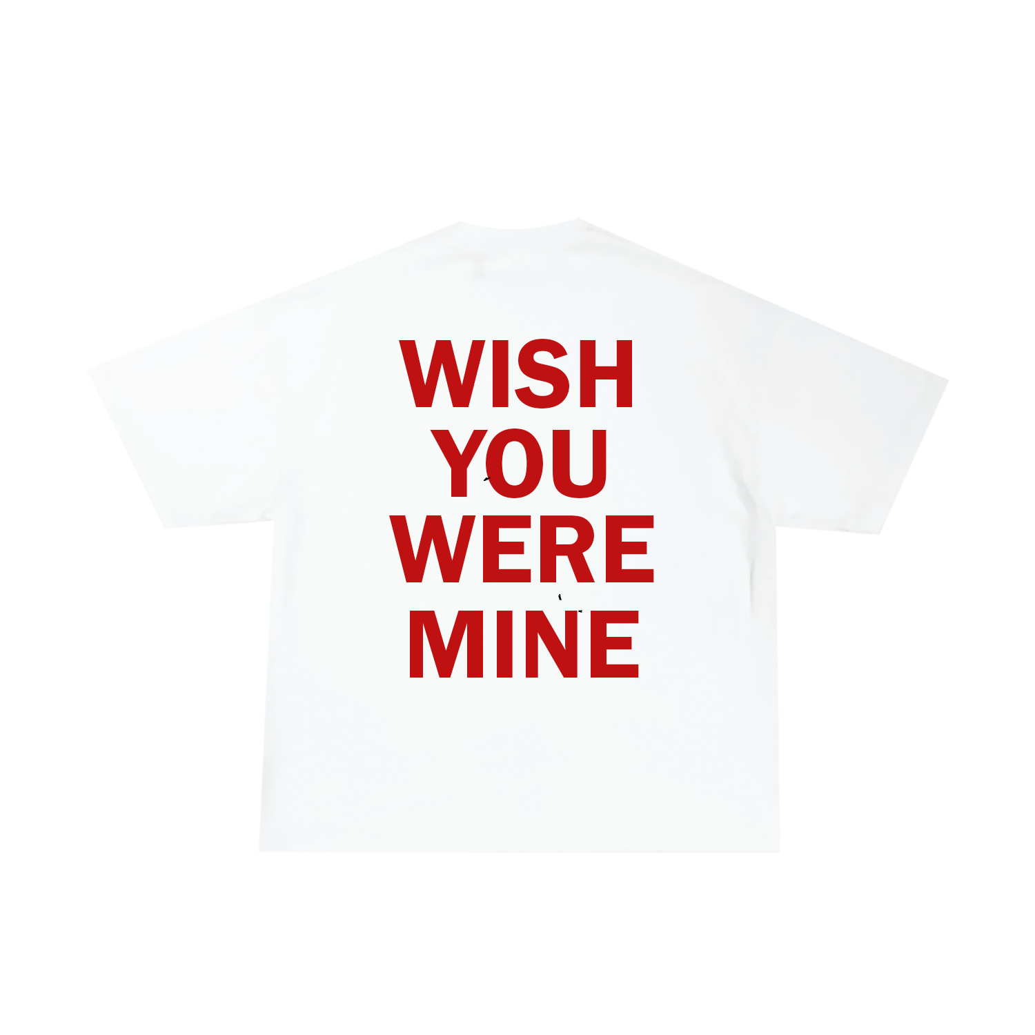 WISH YOU WERE MINE